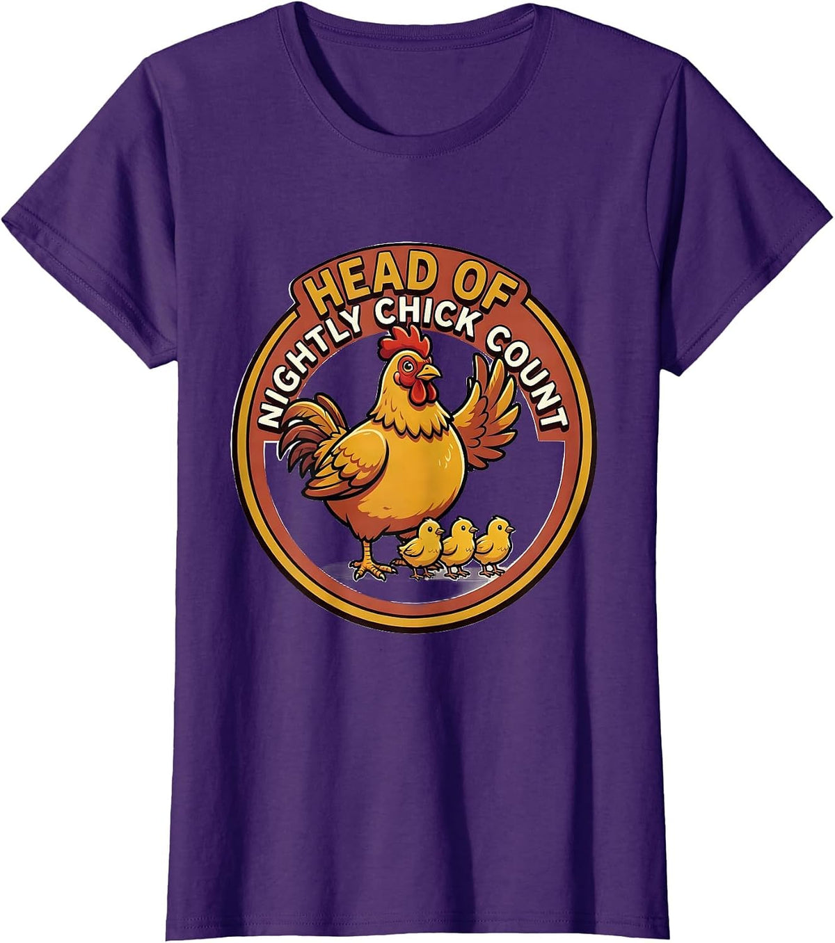Women's Head of Nightly Chick Count Funny Chicken Lover Cartoon T-Shirt - Purple