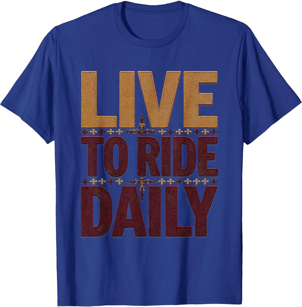 Live to Ride Daily Biker Graphic Design T-Shirt - Royal Blue