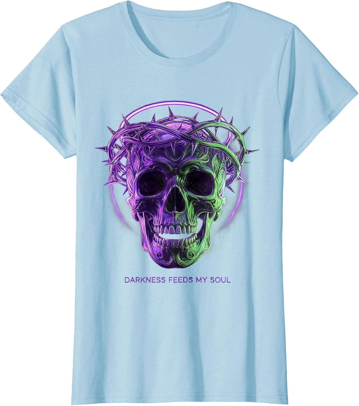 Darkness Feeds My Soul Gothic Design T-Shirt - Baby Blue