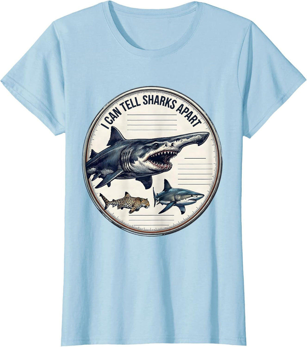 Women's I Can Tell Sharks Apart Funny Shark Lover Marine Biology T-Shirt - Baby Blue