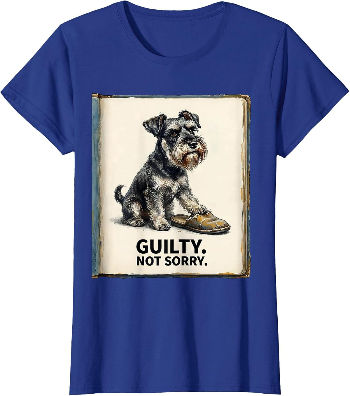 Women's Guilty Not Sorry Storybook Miniature Schnauzer Owner Humor T-Shirt - Royal Blue