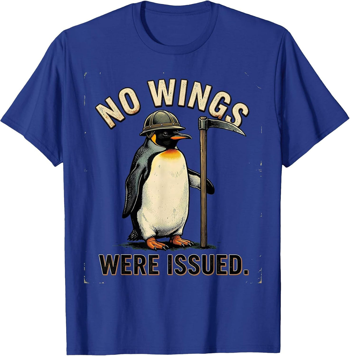 Men's No Wings Were Issued Vintage Tactical Penguin Funny Meme T-Shirt - Royal Blue