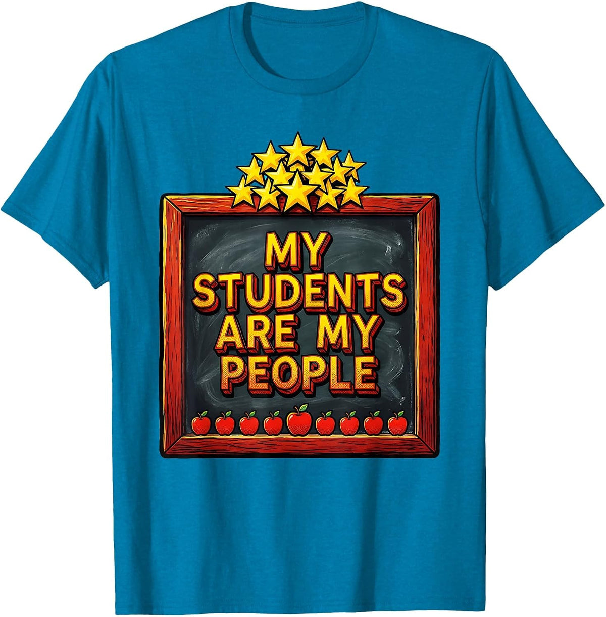 My Students Are My People Elementary Teacher T-Shirt - Sapphire Blue