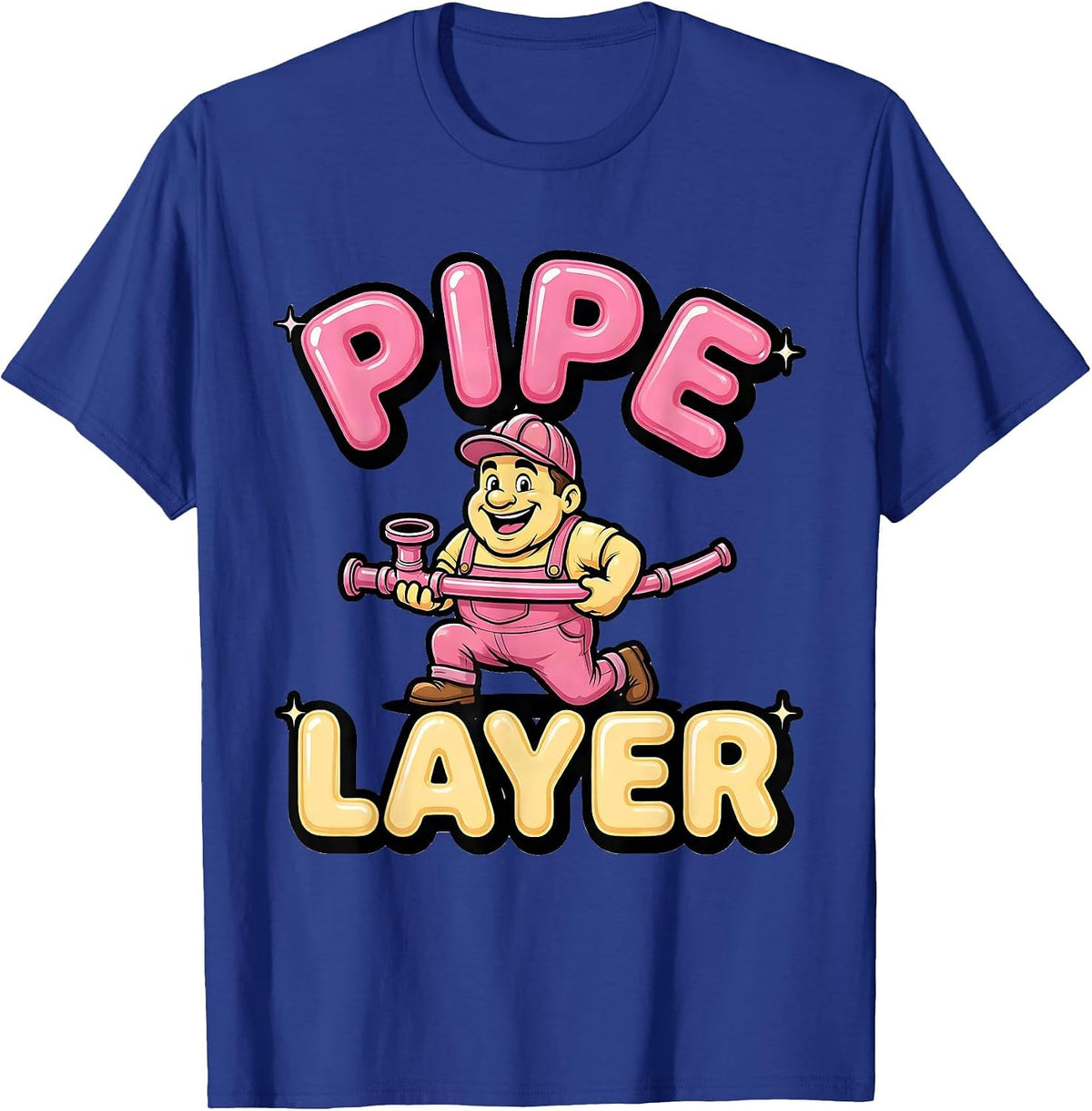 Men's Pipe Layer Crude Adult Gag-Gift Humor T-Shirt - Royal Blue