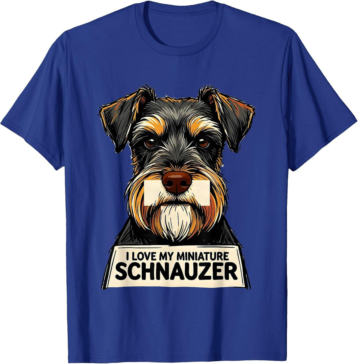 Men's I Love My Miniature Schnauzer Funny Dog Lover Breed Pride T-Shirt - Royal Blue