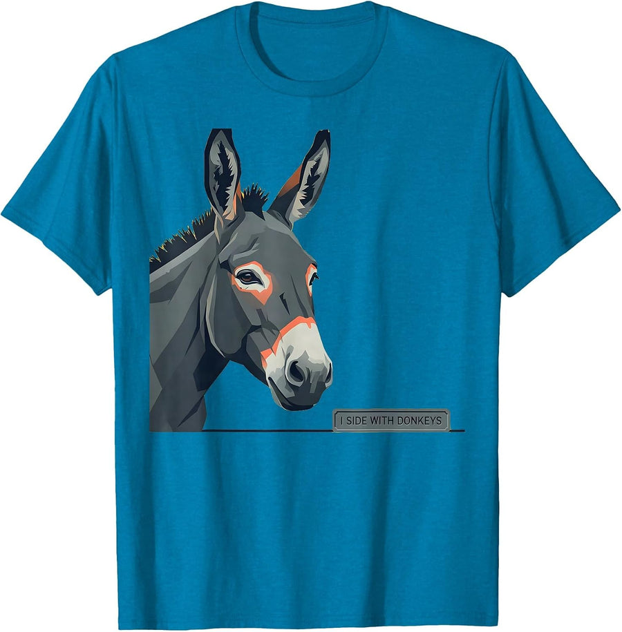I Side With Donkeys Funny Quirky Farm Animal Donkey Lover T-Shirt - Sapphire Blue
