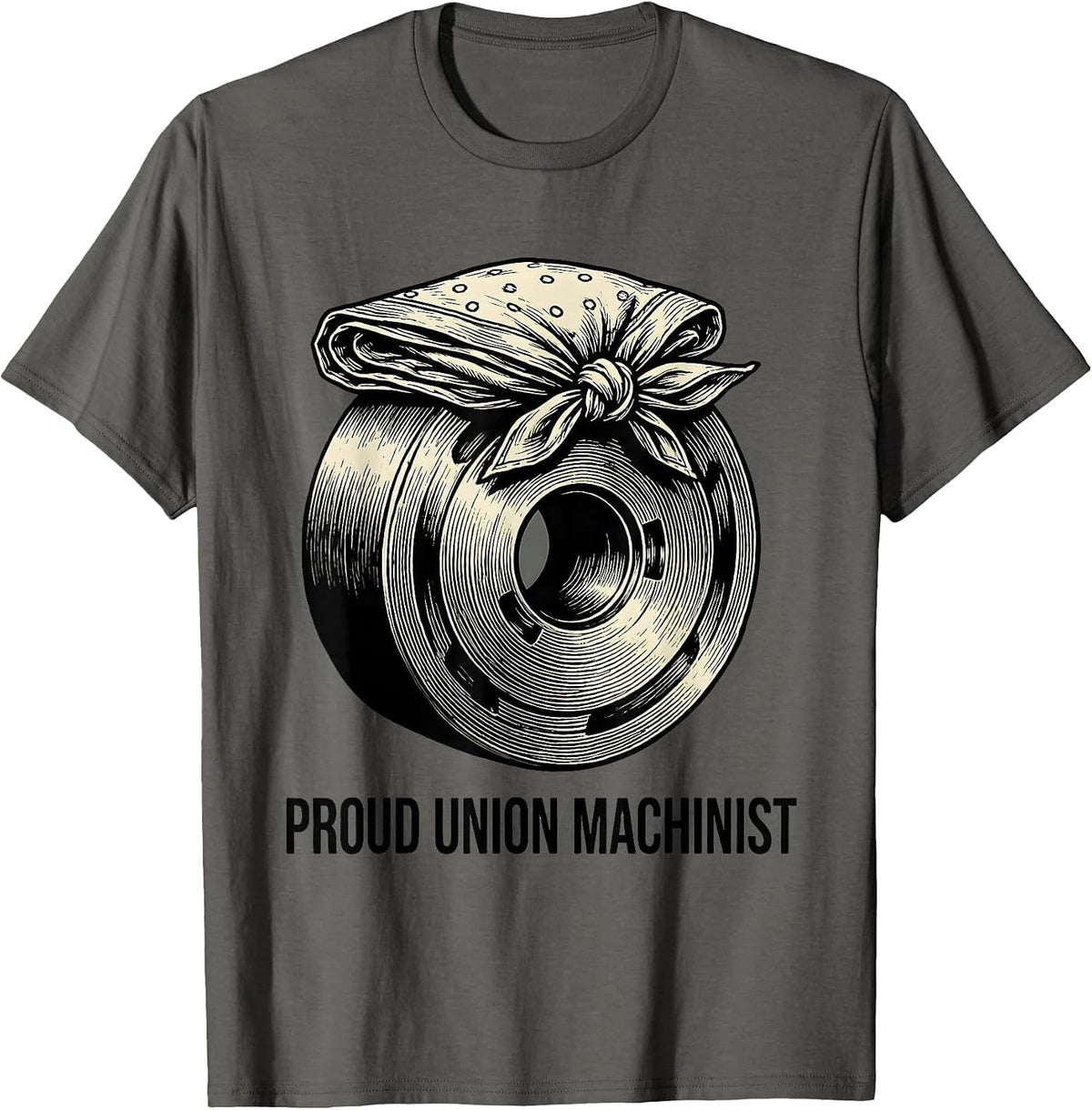 Proud Union Machinist Labor Pride Union Worker Solidarity T-Shirt - Asphalt Grey