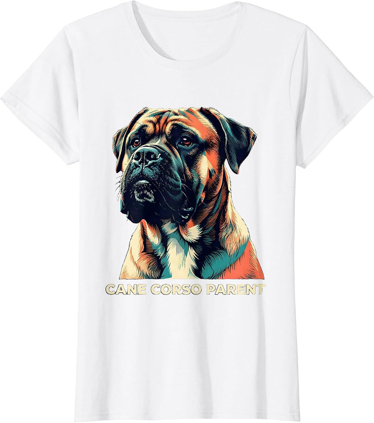 Cane Corso Parent Dog Lover Italian Mastiff Everyday Wear T-Shirt - White