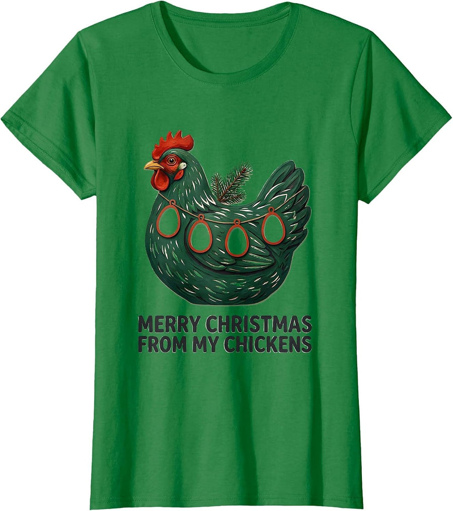Women's Merry Christmas From My Chickens Funny Chicken Lover Holiday T-Shirt - Kelly Green