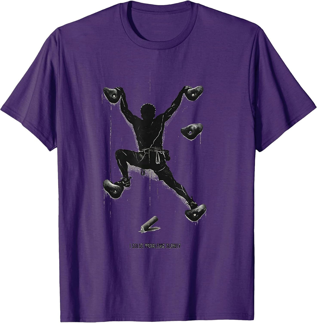 I Solve Problems Slowly Distressed Funny Rock Climber Gift T-Shirt - Purple