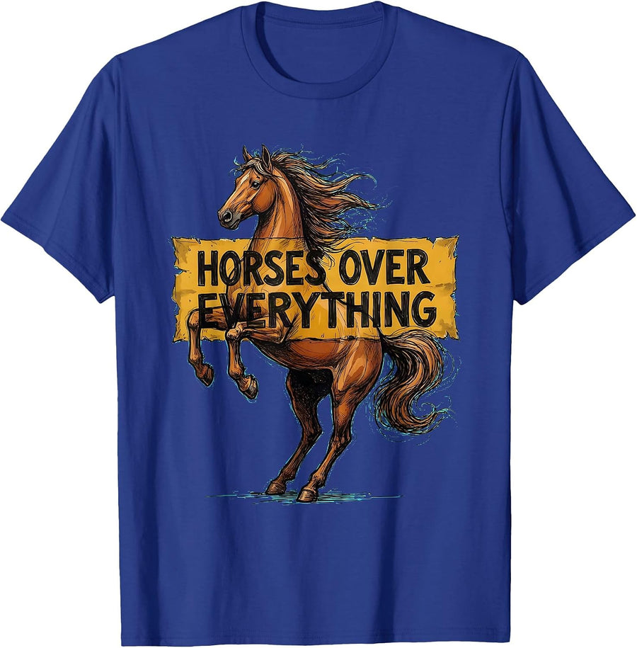 Horses Over Everything Western Cowgirl Design T-Shirt - Royal Blue