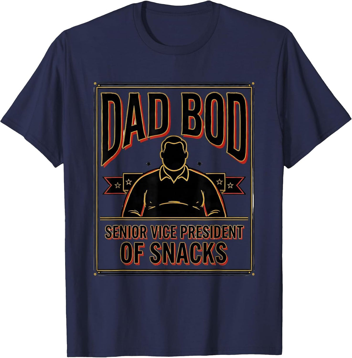 Dad Bod, Senior Vice President Of Snacks Funny T-Shirt - Navy Blue