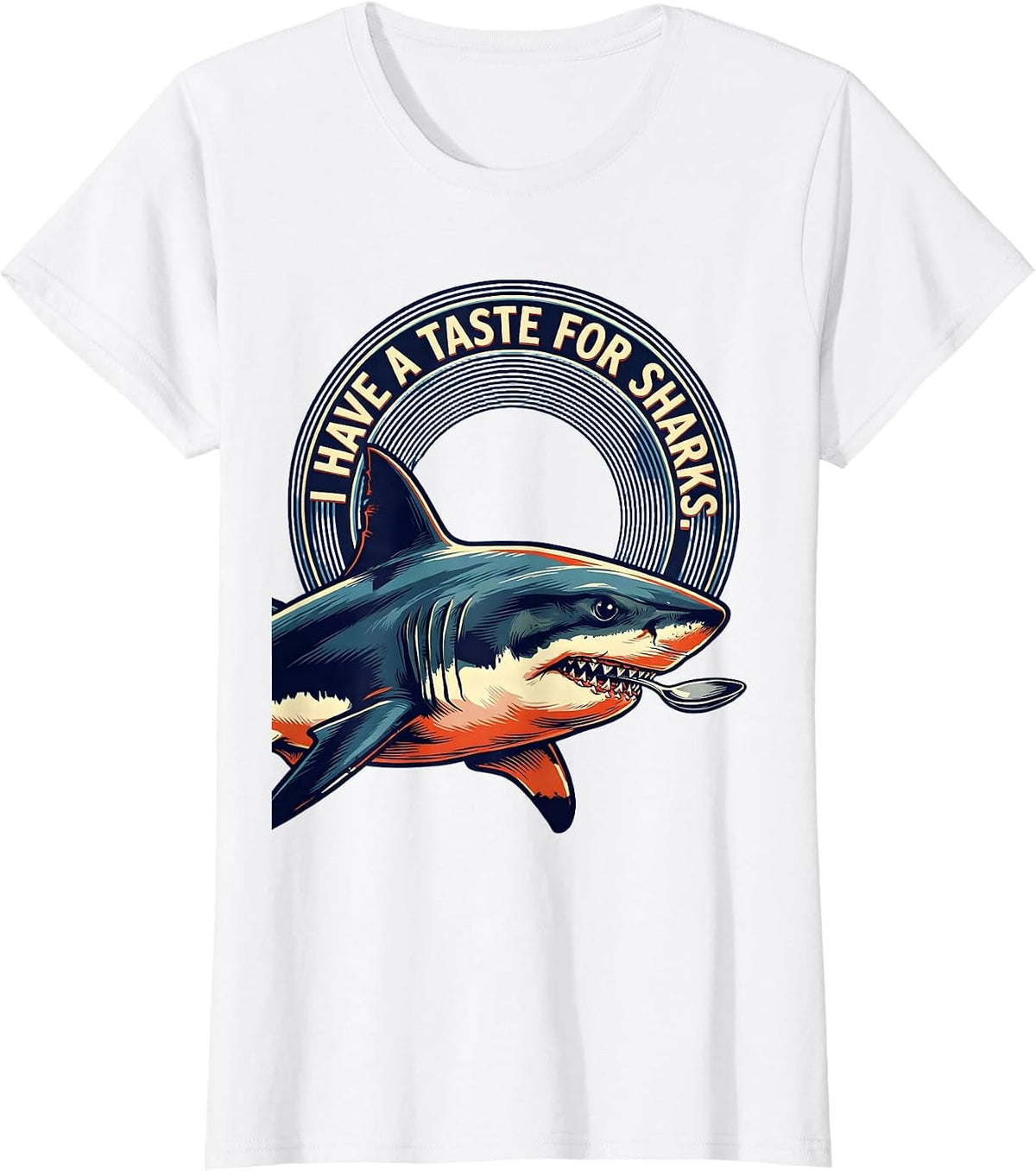 Women's I Have A Taste For Sharks Bold Vintage Camp Ocean Animal T-Shirt - White