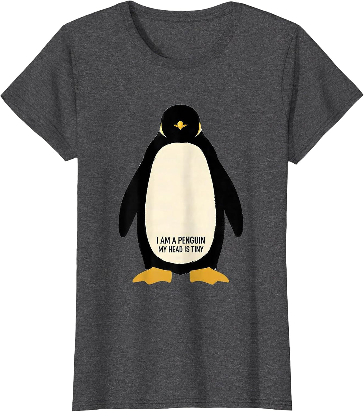 Women's I Am A Penguin My Head Is Tiny Funny Penguin Lover Halloween T-Shirt - Dark Heather Grey