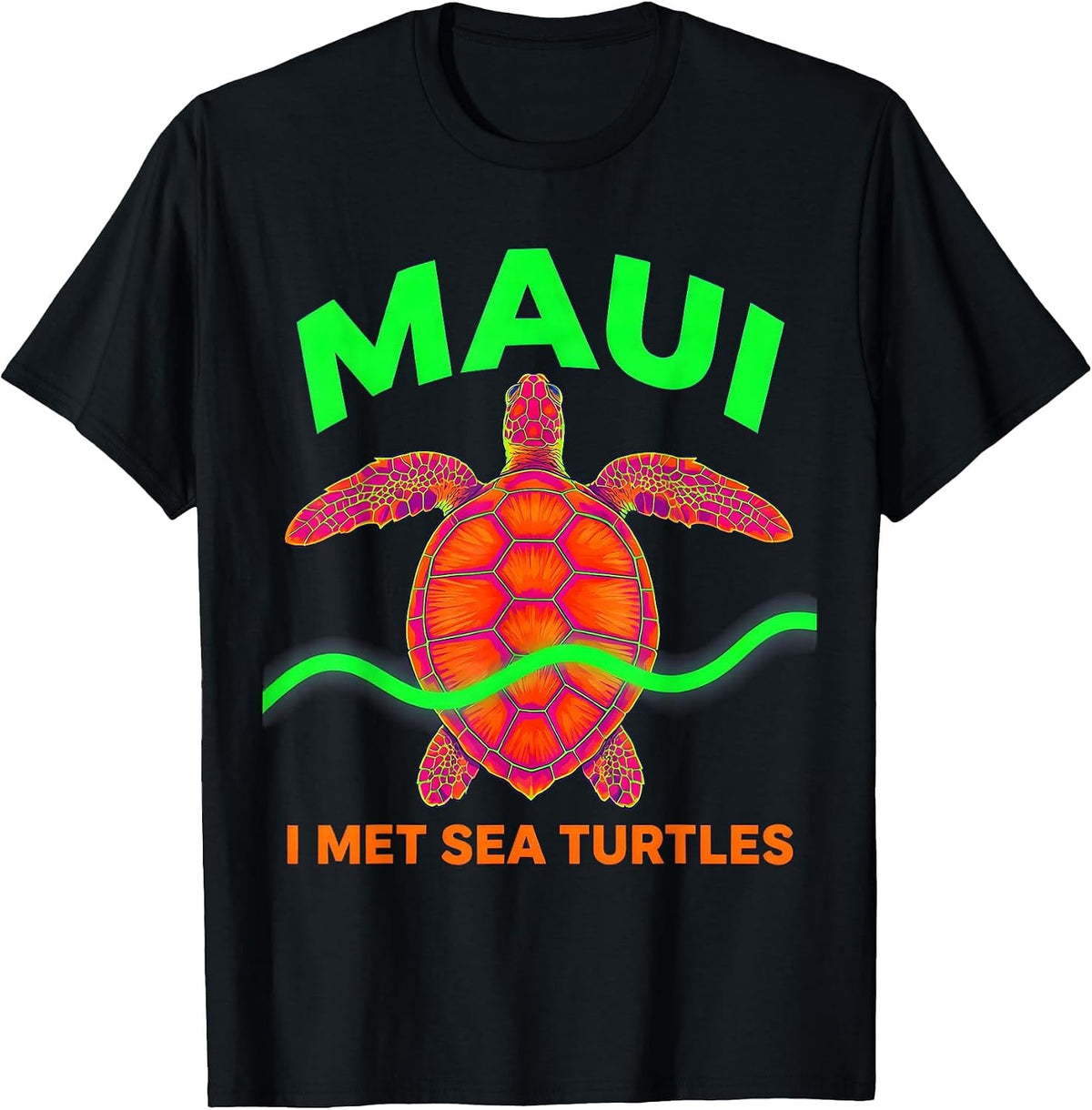 Men's MAUI I MET SEA TURTLES Psychedelic Tropical Turtle Souvenir T-Shirt - Black