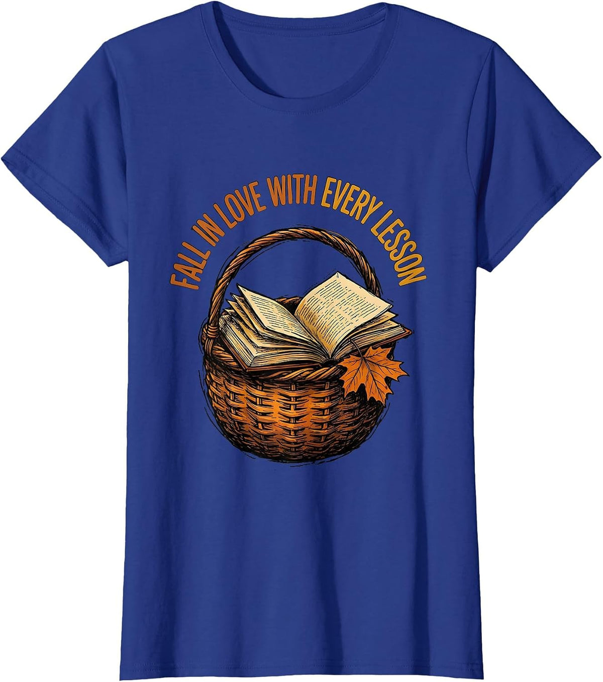 Women's Fall In Love With Every Lesson Autumn Teacher Preschool T-Shirt - Royal Blue