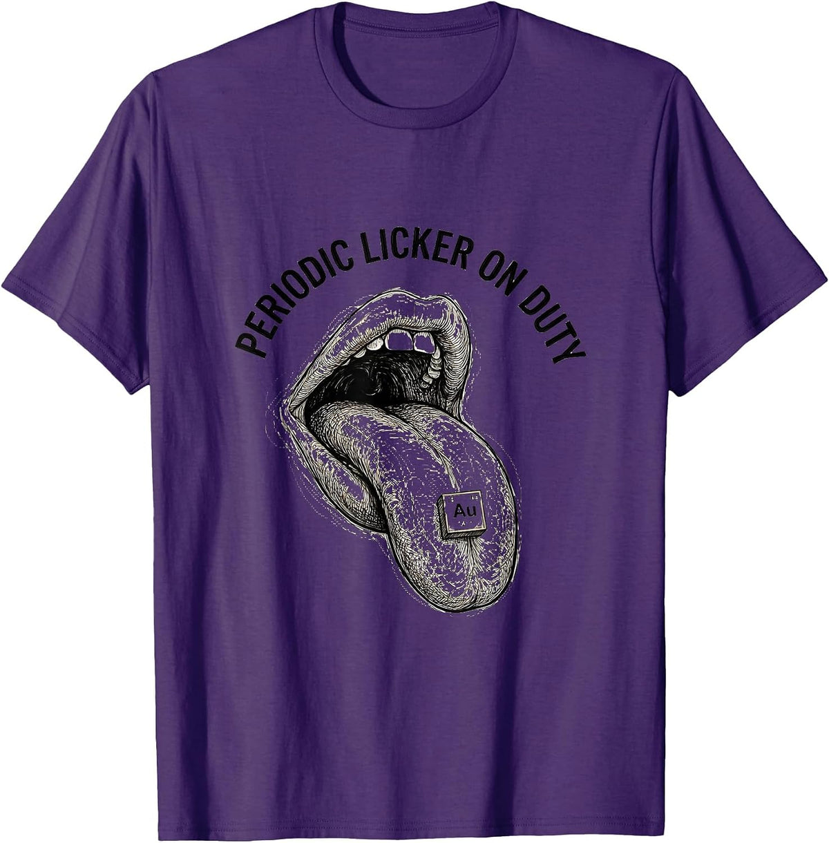 Periodic Licker On Duty Funny Chemistry Design T-Shirt - Purple