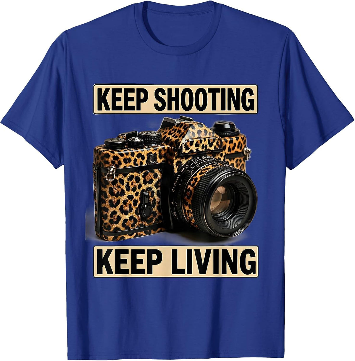 Men's Keep Shooting Keep Living Photography Design T-Shirt - Royal Blue