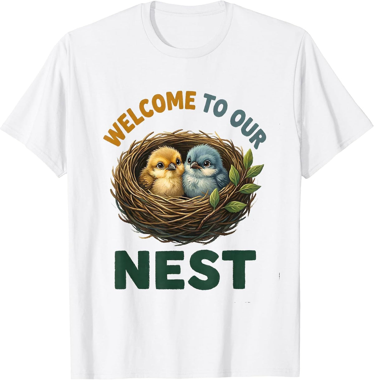 Welcome To Our Nest Cute Teacher Preschool Bird Lover Gift T-Shirt - White