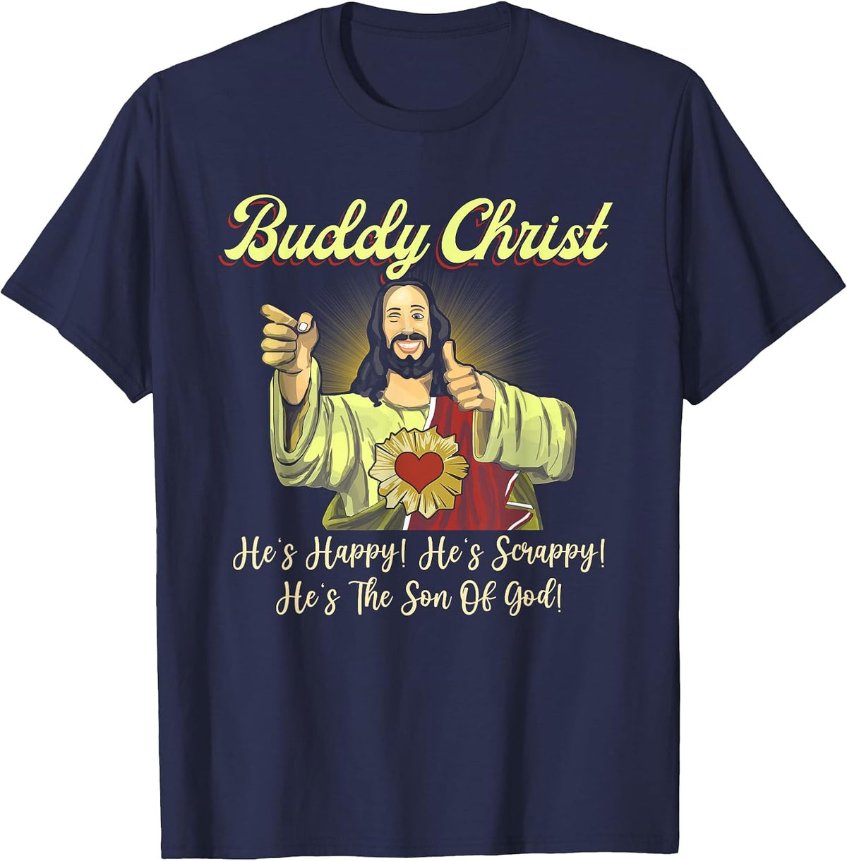 Buddy a Christ Christmas He Happy Scrappy The Son of God T-Shirt - Navy Blue