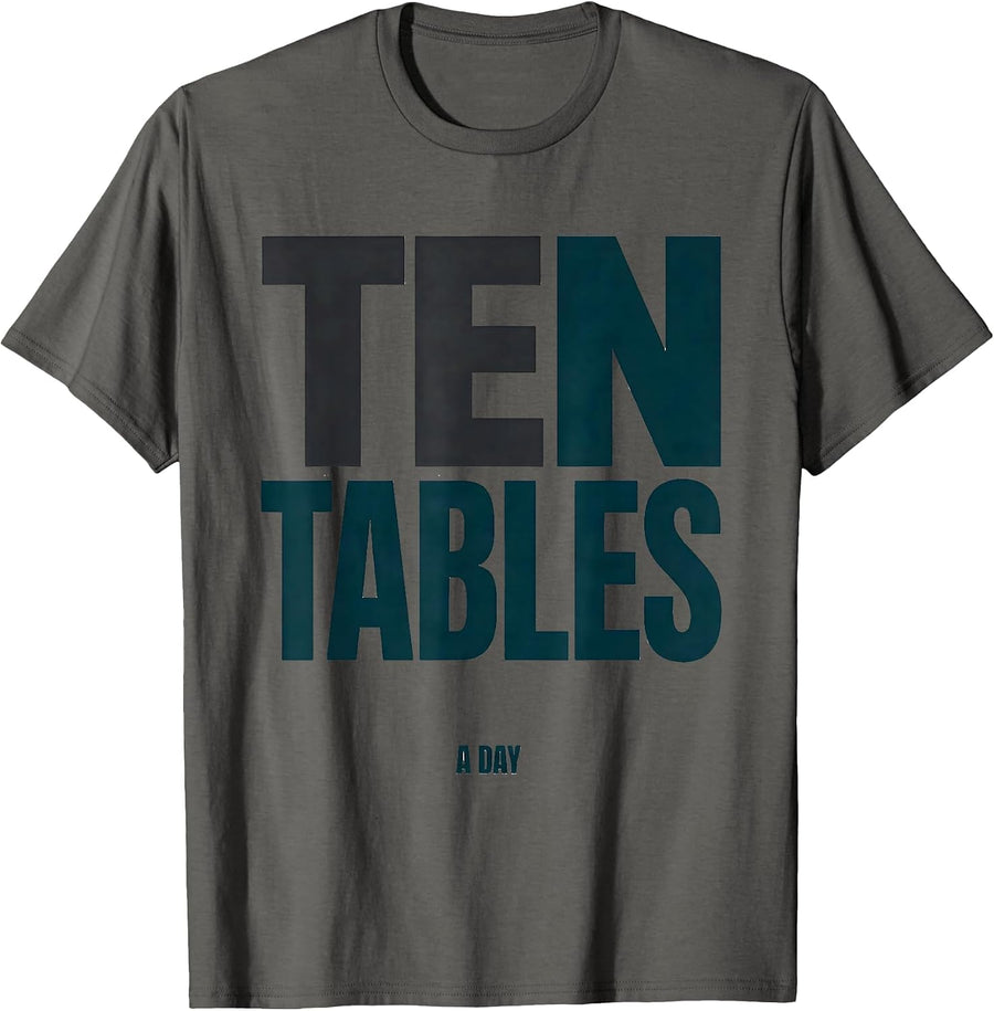 Ten Tables A Day Funny Massage Therapist LMT Occupational T-Shirt - Asphalt Grey