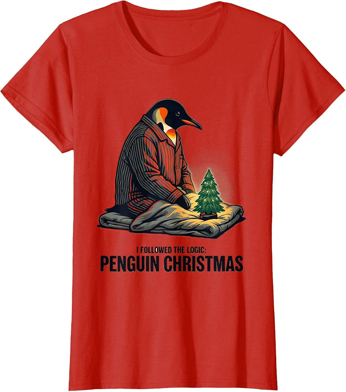 I Followed The Logic: Penguin Christmas Funny Penguin Lover T-Shirt - Red