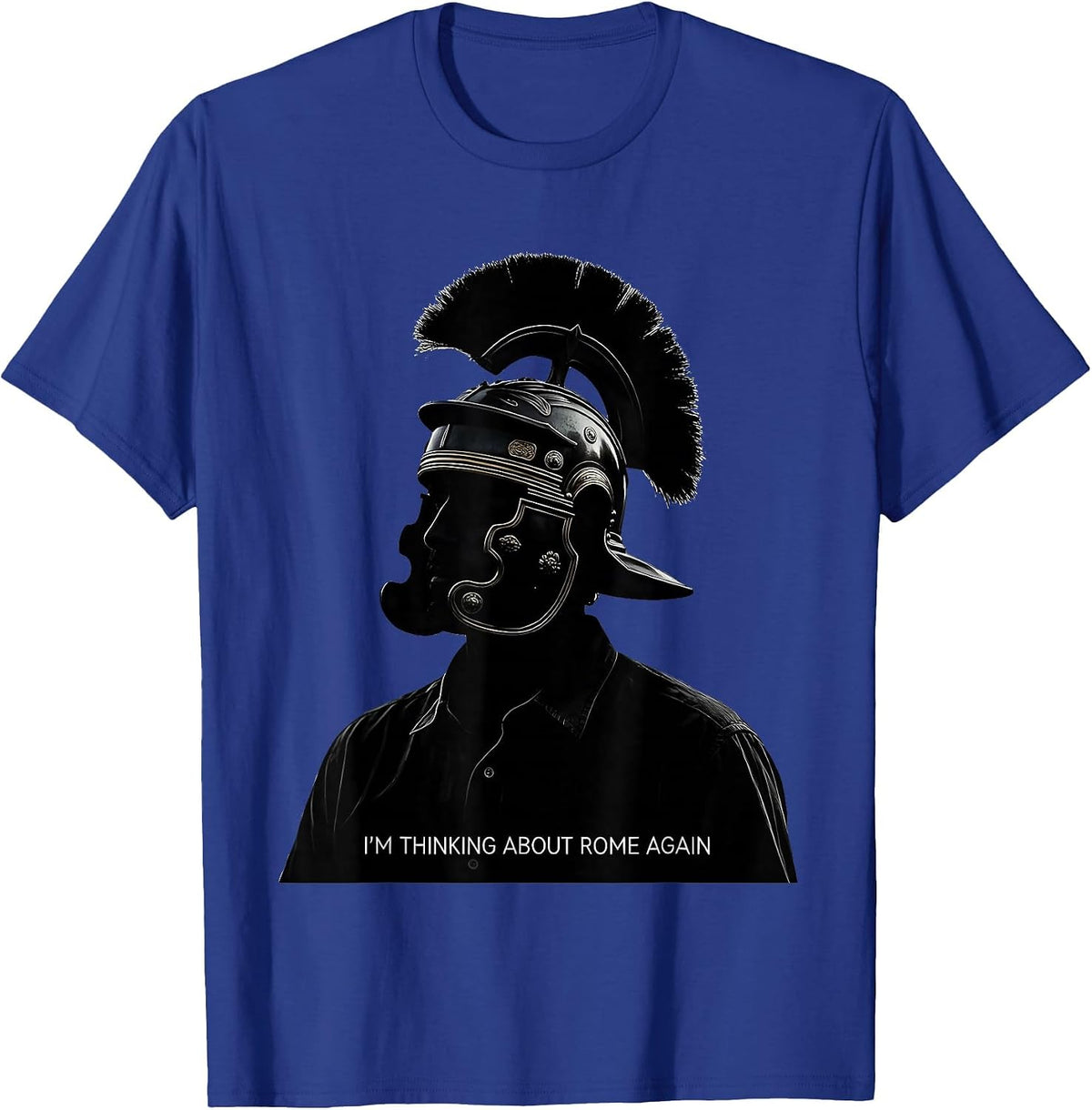 Men's I'm Thinking About Rome Again Funny Ancient Rome SPQR Latin T-Shirt - Royal Blue