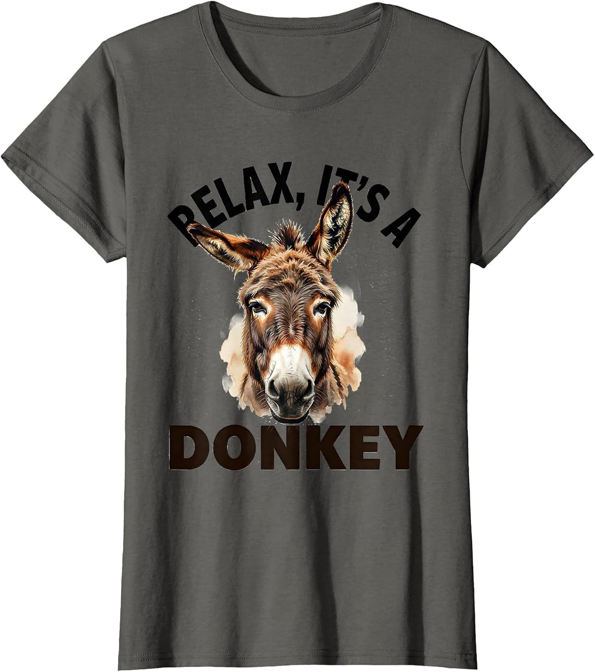 Women's Relax, It's A Donkey Funny Watercolor Donkey Humor Novelty T-Shirt - Asphalt Grey