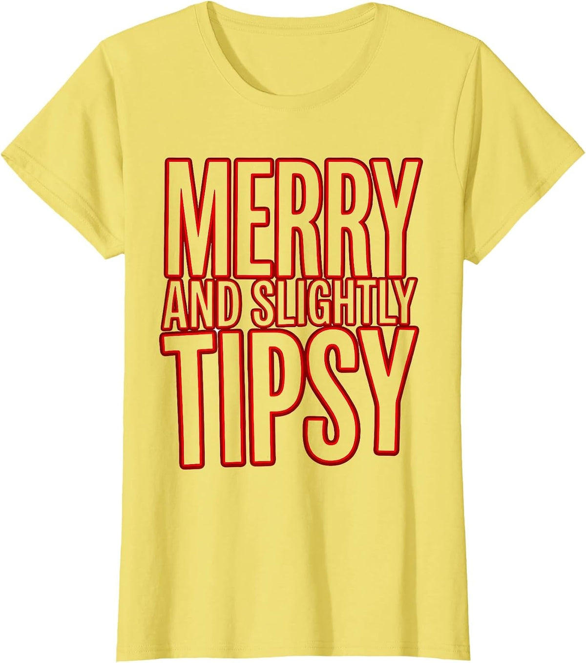 Women's Merry and Slightly Tipsy Christmas Holiday Design T-Shirt - Lemon Yellow
