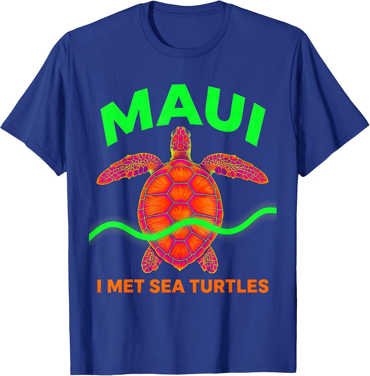 Men's MAUI I MET SEA TURTLES Psychedelic Tropical Turtle Souvenir T-Shirt - Royal Blue