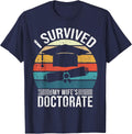 I Survived My Wife's Doctorate Husband Doctoral Degree T-Shirt - Navy Blue