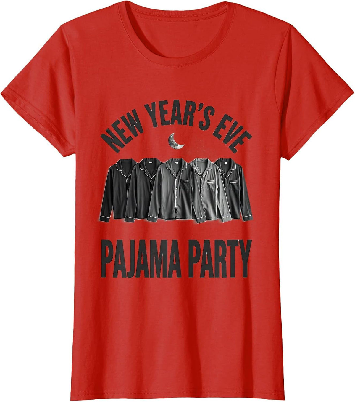 Women's New Year's Eve Pajama Party Funny Matching Family Group T-Shirt - Red