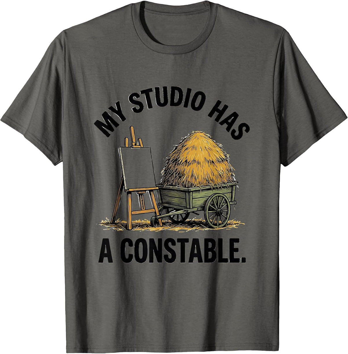 Men's My Studio Has A Constable Funny Artist Art History Humor T-Shirt - Asphalt Grey