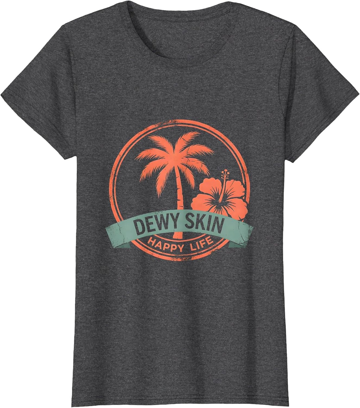 Women's K-Beauty Glass Skin Dewy Skin Happy Life Design T-Shirt - Dark Heather Grey
