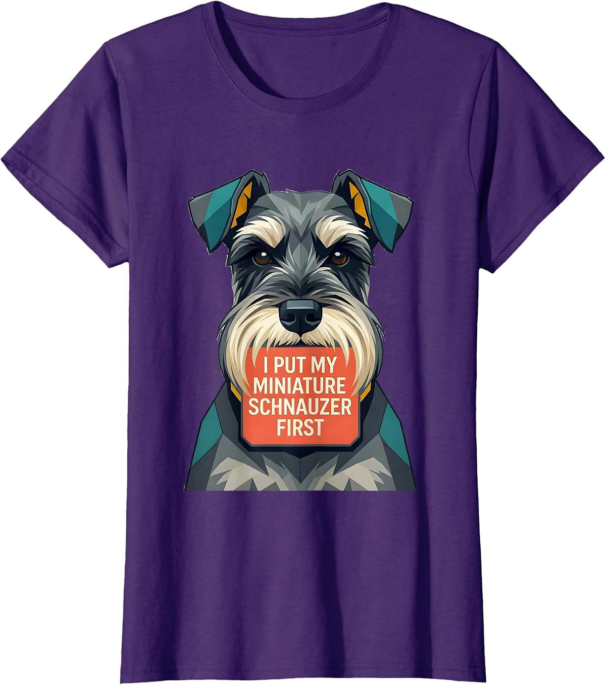 Women's I Put My Miniature Schnauzer First Funny Dog Owner Humor T-Shirt - Purple