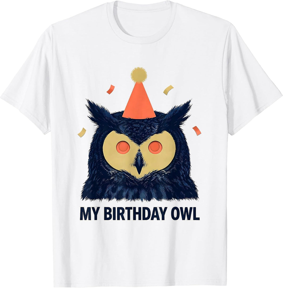 Men's My Birthday Owl Cute Owl Lover Birthday Party Hat Portrait T-Shirt - White