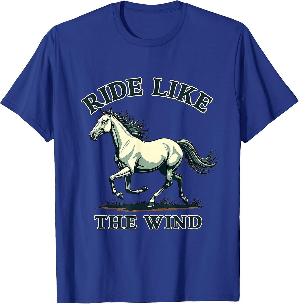 Ride Like The Wind Equestrian Women Design T-Shirt - Royal Blue