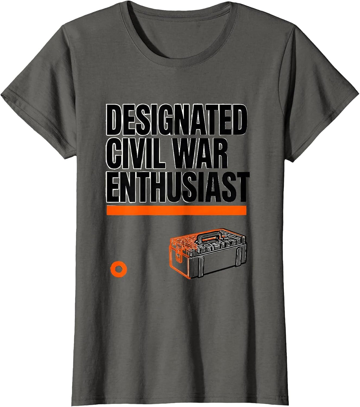 Women's Designated Civil War Enthusiast Funny History Buff Reenactor T-Shirt - Asphalt Grey
