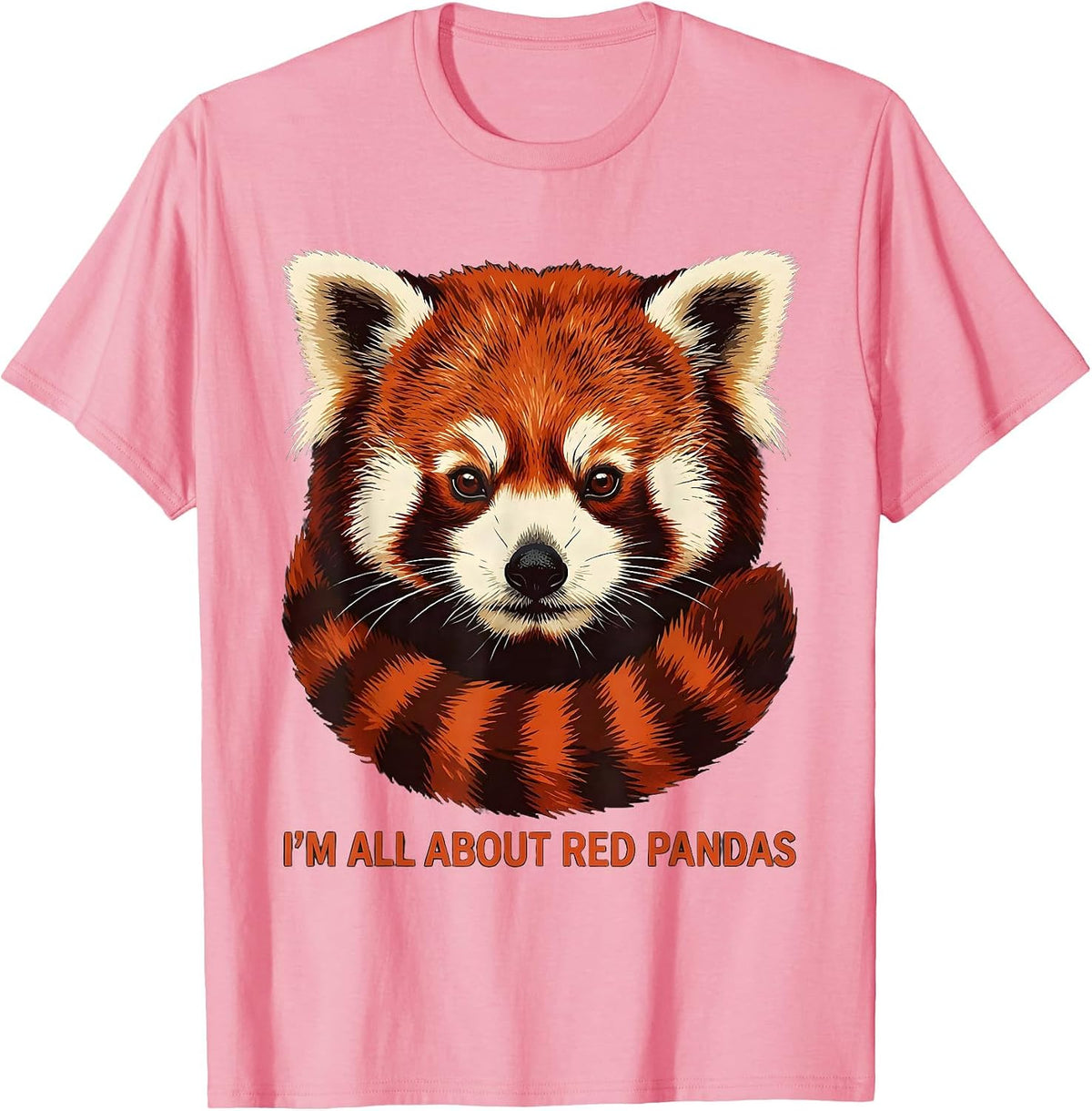 I'm All About Red Pandas Funny Animal Lover Zoo Souvenir T-Shirt - Pink