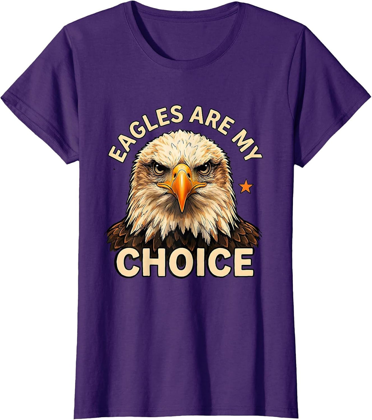 Women's Eagles Are My Choice Funny Bald Eagle Sunglasses Eagle Lover T-Shirt - Purple