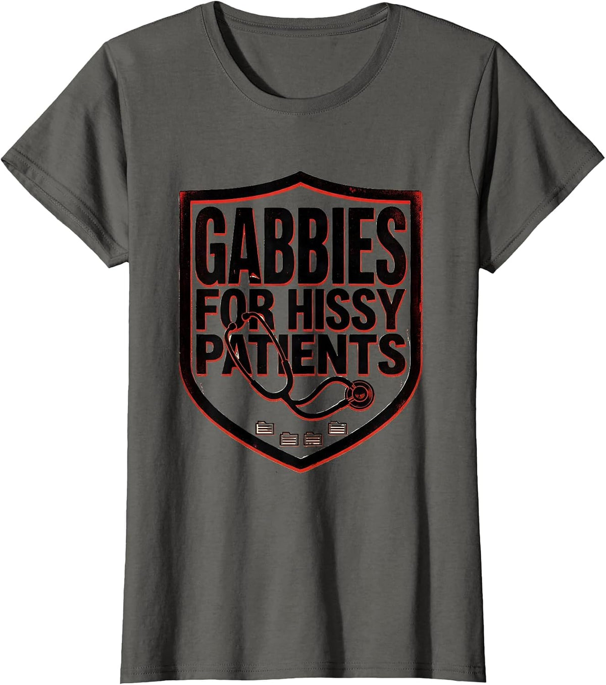 Women's Gabbies For Hissy Patients Funny Vet Tech Veterinary T-Shirt - Asphalt Grey