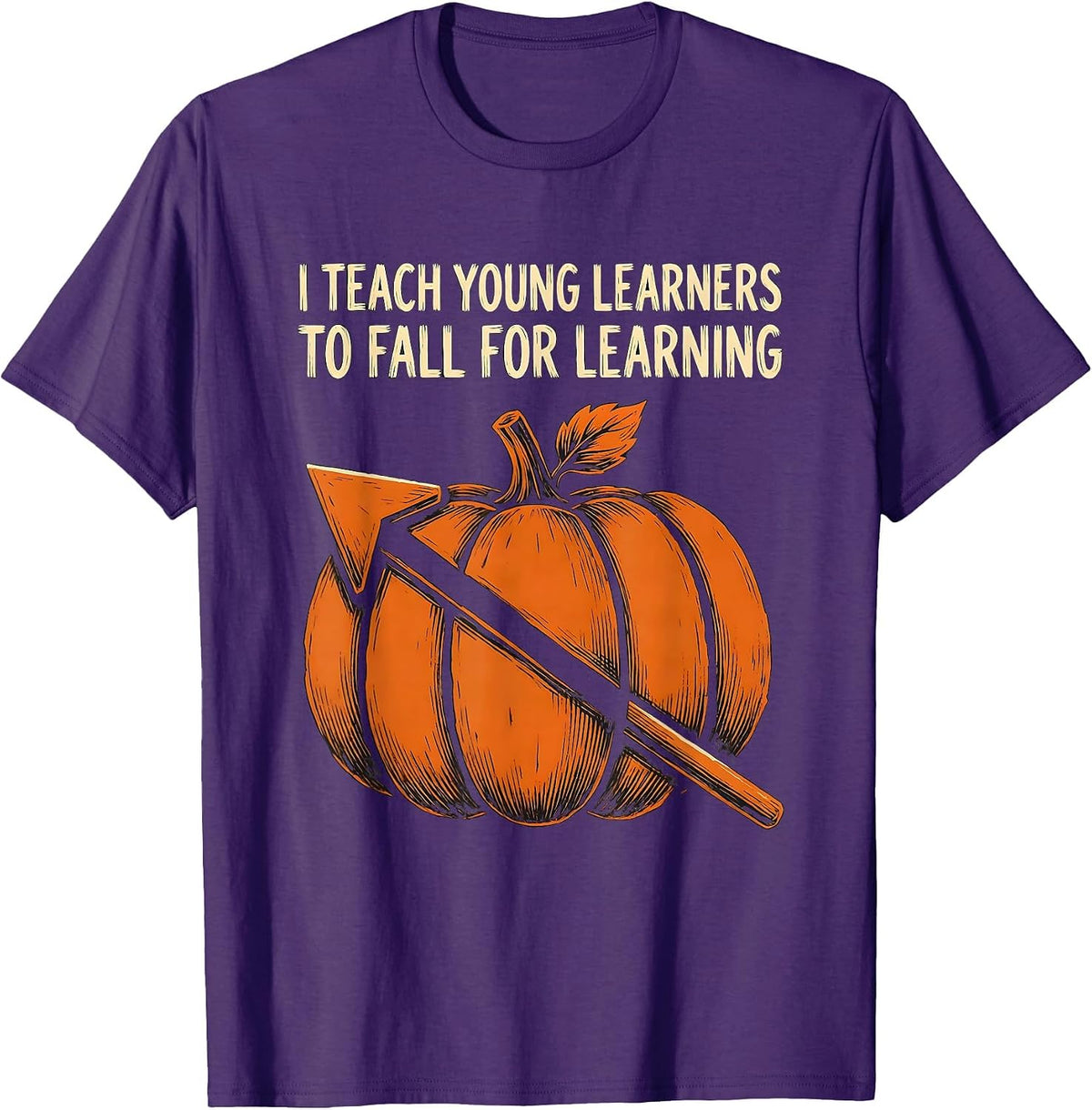 Men's I Teach Young Learners To Fall For Learning Teacher T-Shirt - Purple