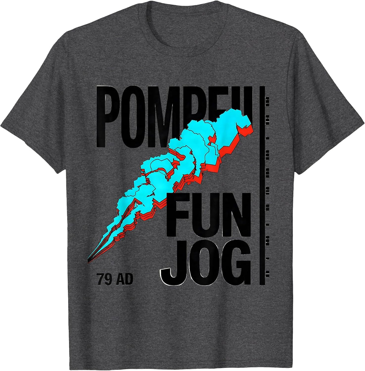 Men's Pompeii Fun Jog 79 AD Funny History Buff Geography T-Shirt - Dark Heather Grey