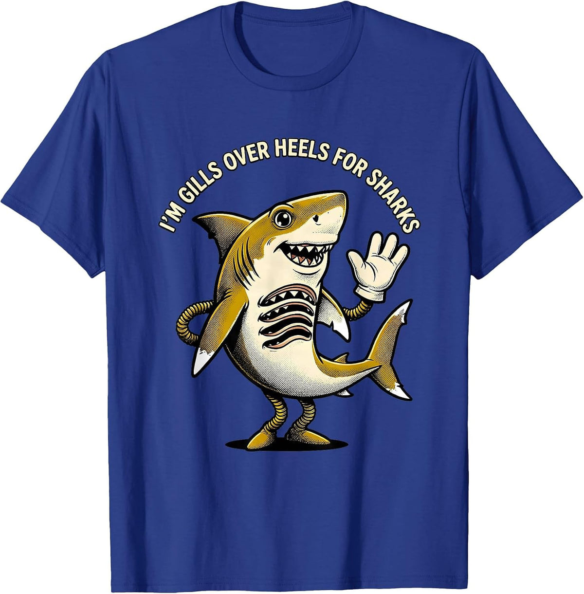 I'm Gills Over Heels For Sharks Retro Cartoon Ocean Animal T-Shirt - Royal Blue