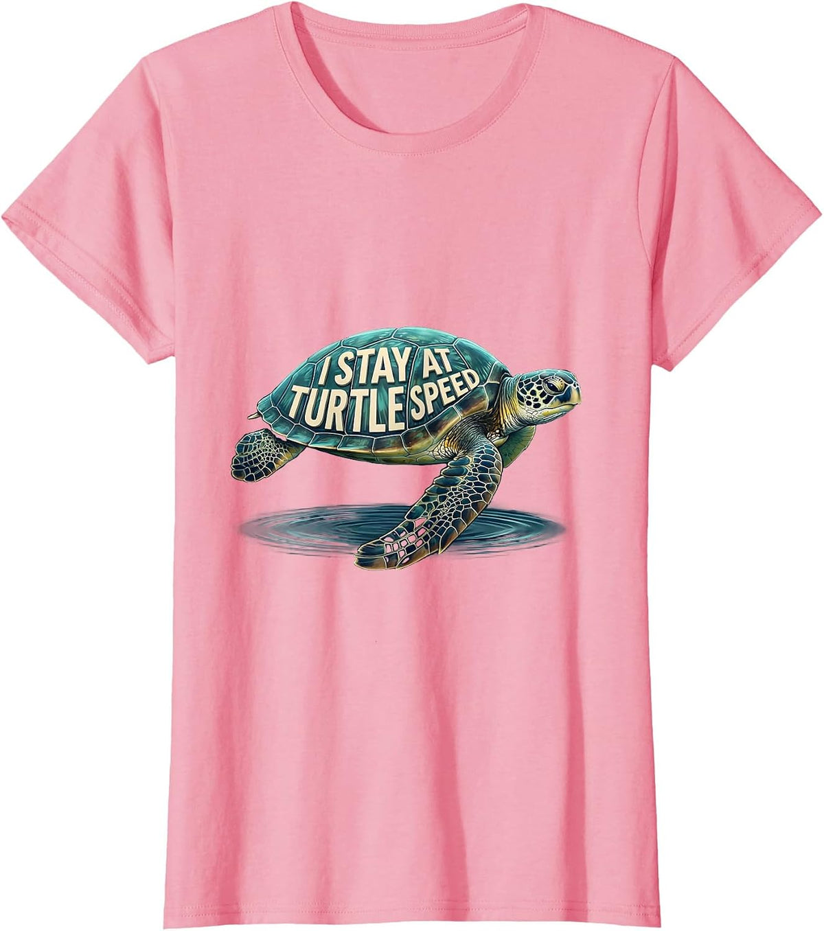 Women's I Stay At Turtle Speed Funny Sea Turtle Ocean Animal Lover T-Shirt - Pink
