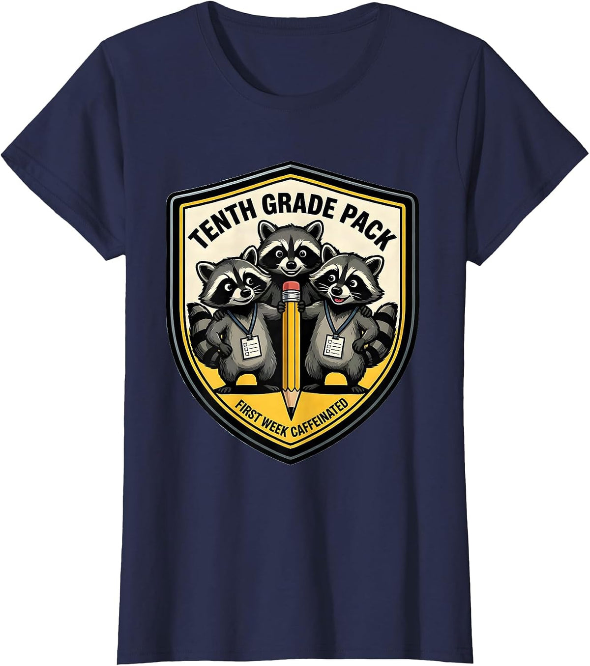 Women's Tenth Grade Pack — First Week Caffeinated Teacher T-Shirt - Navy Blue
