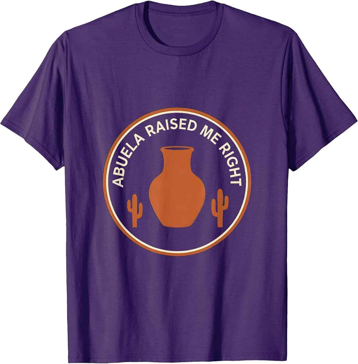 Abuela Raised Me Right Mexican American Design T-Shirt - Purple