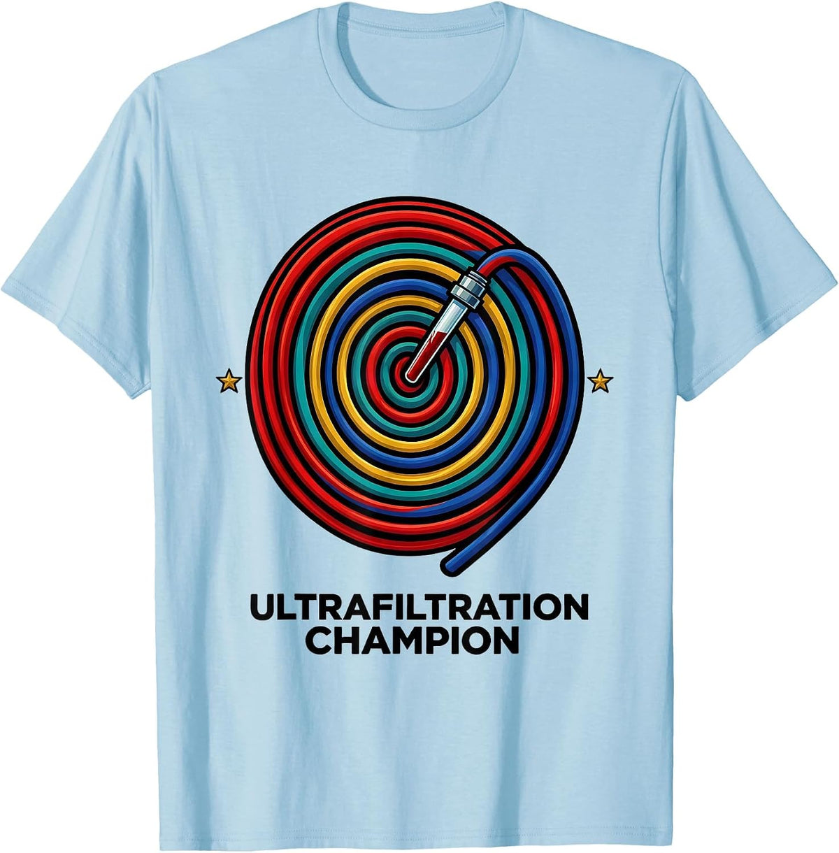 Men's Ultrafiltration Champion Colorful Dialysis Nurse Nephrology T-Shirt - Baby Blue