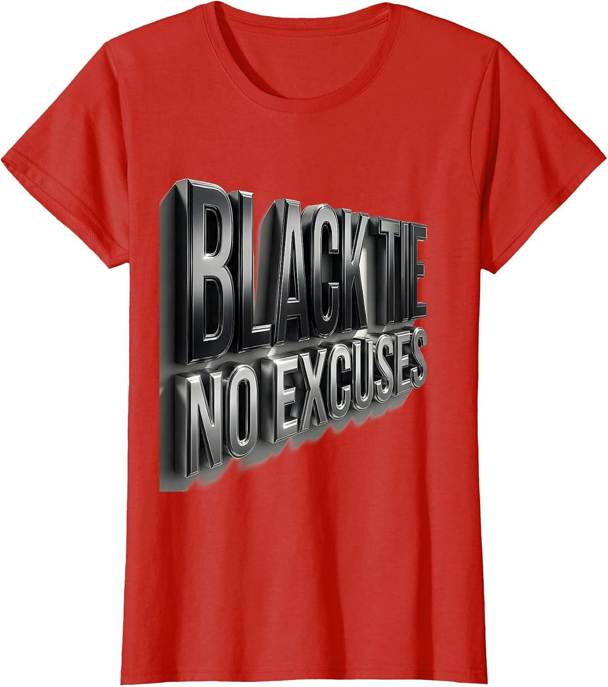 Black Tie No Excuses Tuxedo Graphic Design T-Shirt - Red