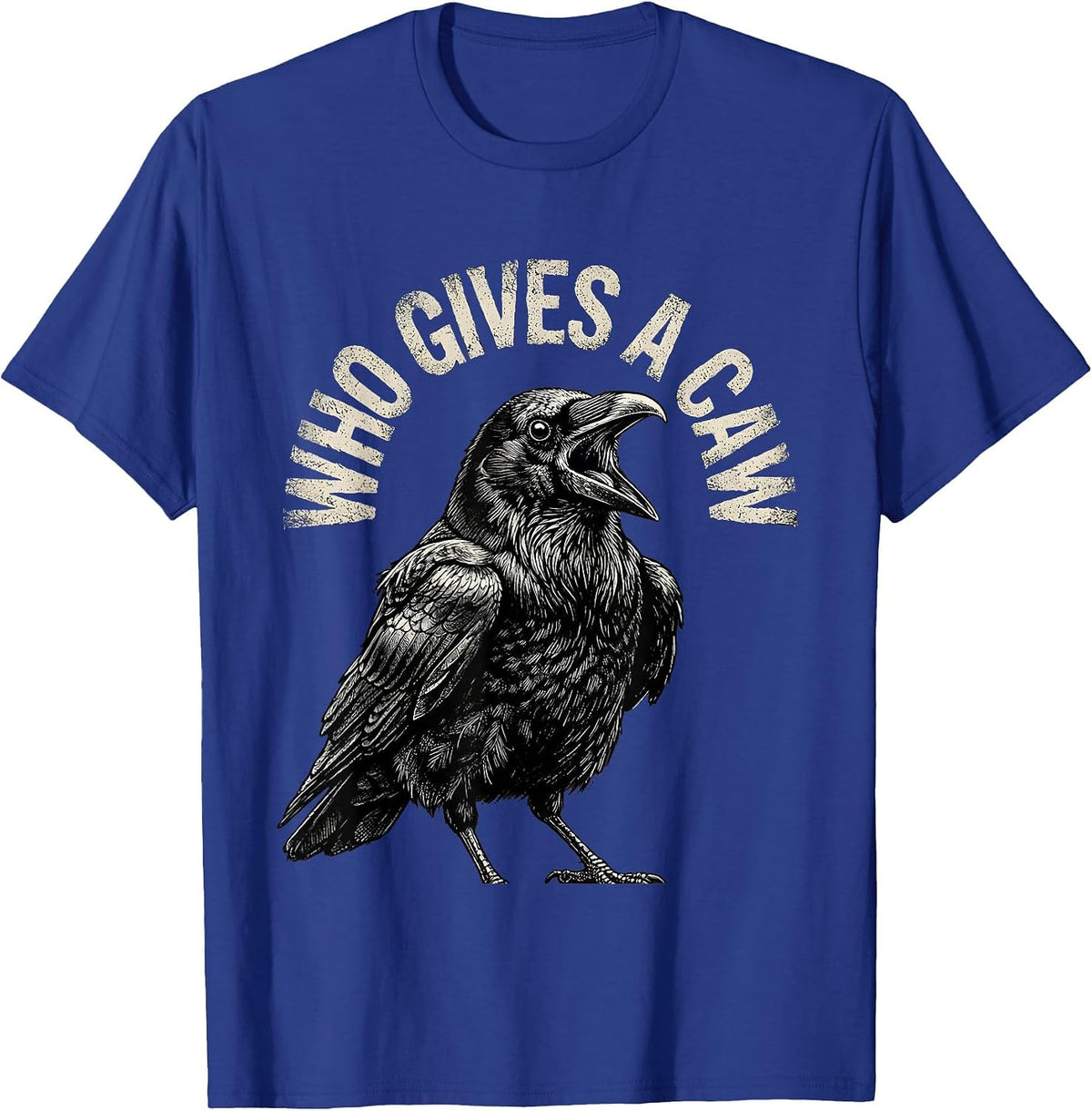 Men's Who Gives A Caw Gothic Crow Raven Bird Humor T-Shirt - Royal Blue
